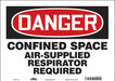 Safety Sign 10 in x 14 in Vinyl