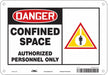 J6915 Safety Sign 7 inx10 in Polyethylene