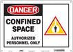 J6915 Safety Sign 10 inx14 in Polyethylene