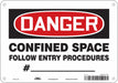 Safety Sign 7 in x 10 in Polyethylene