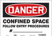 Safety Sign 10 inx14 in Vinyl