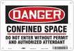 Safety Sign 7 in x 10 in Aluminum