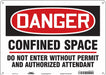 Safety Sign 10 inx14 in Polyethylene
