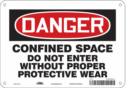 Safety Sign 7 in x 10 in Polyethylene