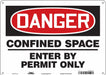 J6916 Safety Sign 10 inx14 in Polyethylene