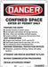 Safety Sign 14 in x 10 in Polyethylene