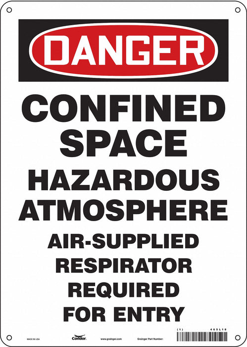 Safety Sign 14 in x 10 in Polyethylene