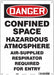 Safety Sign 14 in x 10 in Polyethylene