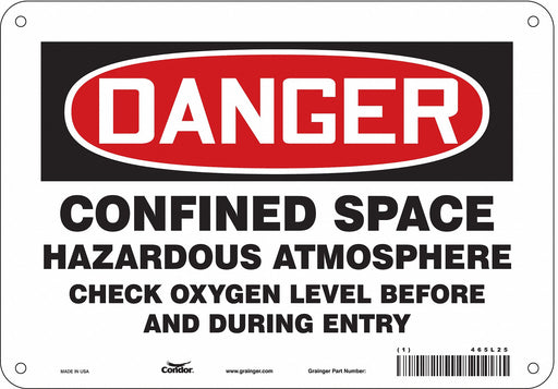 J6918 Safety Sign 7 inx10 in Polyethylene