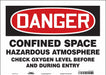 J6918 Safety Sign 10 in x 14 in Vinyl