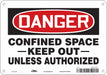Safety Sign 7 inx10 in Polyethylene
