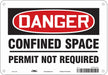 Safety Sign 7 inx10 in Polyethylene