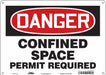 Safety Sign 10 inx14 in Polyethylene