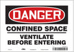 Safety Sign 7 in x 10 in Vinyl