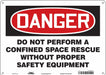 Safety Sign 10 inx14 in Aluminum