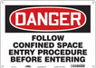 Safety Sign 10 inx14 in Aluminum