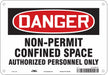 Safety Sign 7 inx10 in Polyethylene