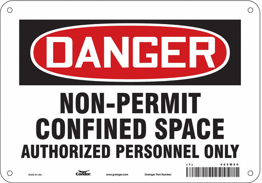 Safety Sign 7 inx10 in Polyethylene