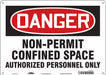 Safety Sign 10 inx14 in Polyethylene