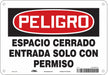 Safety Sign 7 in x 10 in Polyethylene