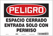 Safety Sign 7 inx10 in Vinyl