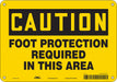 Safety Sign 7 inx10 in Polyethylene
