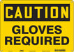 Safety Sign 10 inx14 in Polyethylene