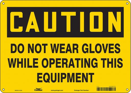 Safety Sign 10 in x 14 in Aluminum