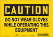 Safety Sign 7 in x 10 in Vinyl