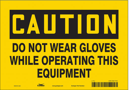 Safety Sign 7 in x 10 in Vinyl