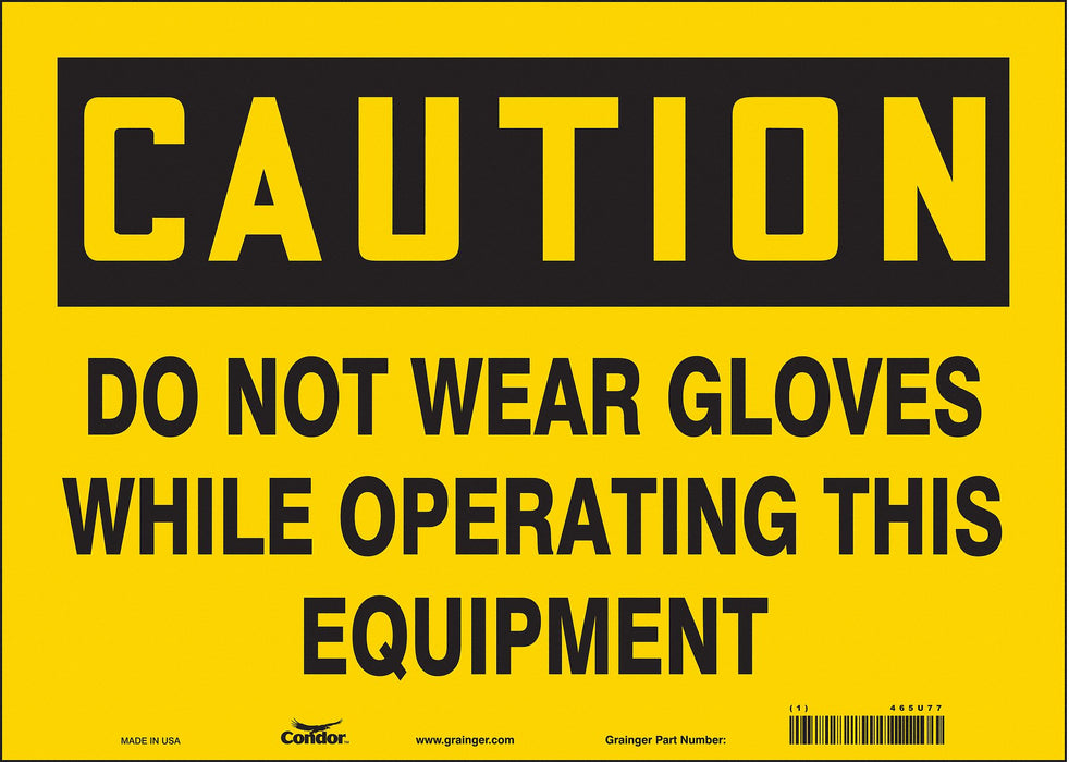 Safety Sign 10 in x 14 in Vinyl