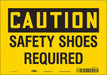 Safety Sign 7 in x 10 in Vinyl