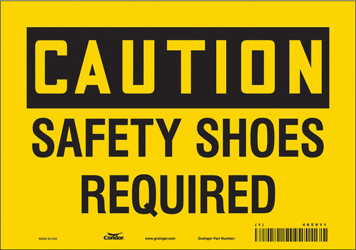 Safety Sign 7 in x 10 in Vinyl