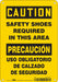 Safety Sign 10 in x 7 in Polyethylene