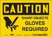 Safety Sign 5 inx7 in Vinyl