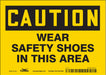 Safety Sign 5 in x 7 in Vinyl