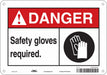Safety Sign 7 inx10 in Polyethylene