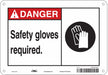 Safety Sign 7 in x 10 in Polyethylene