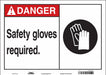 Safety Sign 10 in x 14 in Vinyl