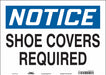 Safety Sign 10 inx14 in Vinyl