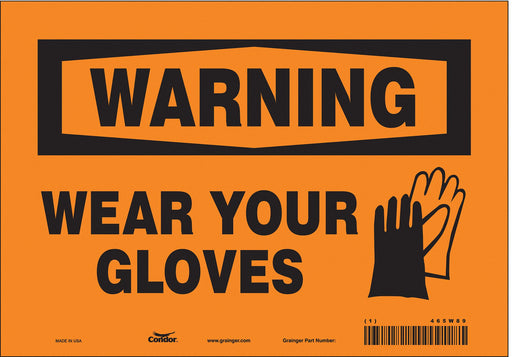 Safety Sign 7 in x 10 in Vinyl