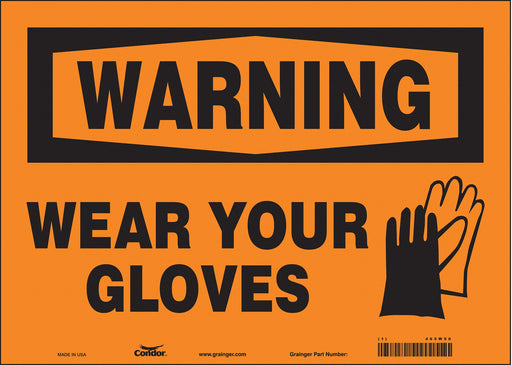 Safety Sign 10 in x 14 in Vinyl