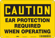Safety Sign 7 in x 10 in Polyethylene
