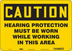 Safety Sign 10 inx14 in Polyethylene