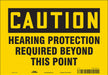 Safety Sign 7 inx10 in Vinyl