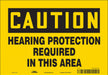 Safety Sign 7 inx10 in Vinyl
