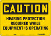 Safety Sign 10 inx14 in Polyethylene