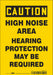 Safety Sign 10 inx7 in Vinyl