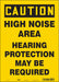 Safety Sign 14 in x 10 in Vinyl