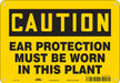 Safety Sign 7 in x 10 in Polyethylene